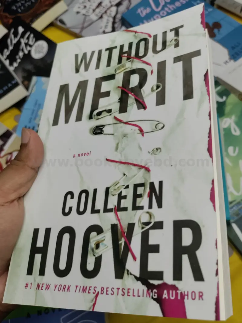 Without Merit: A Novel