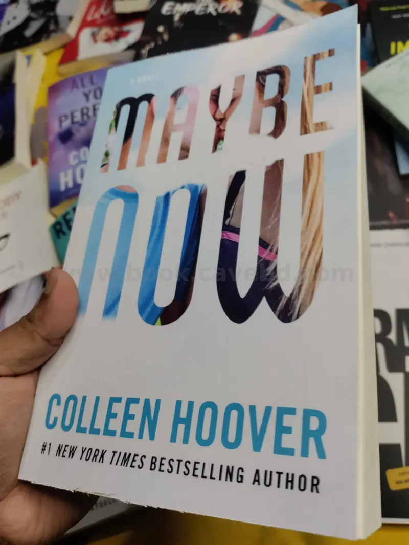 Maybe Now: A Novel