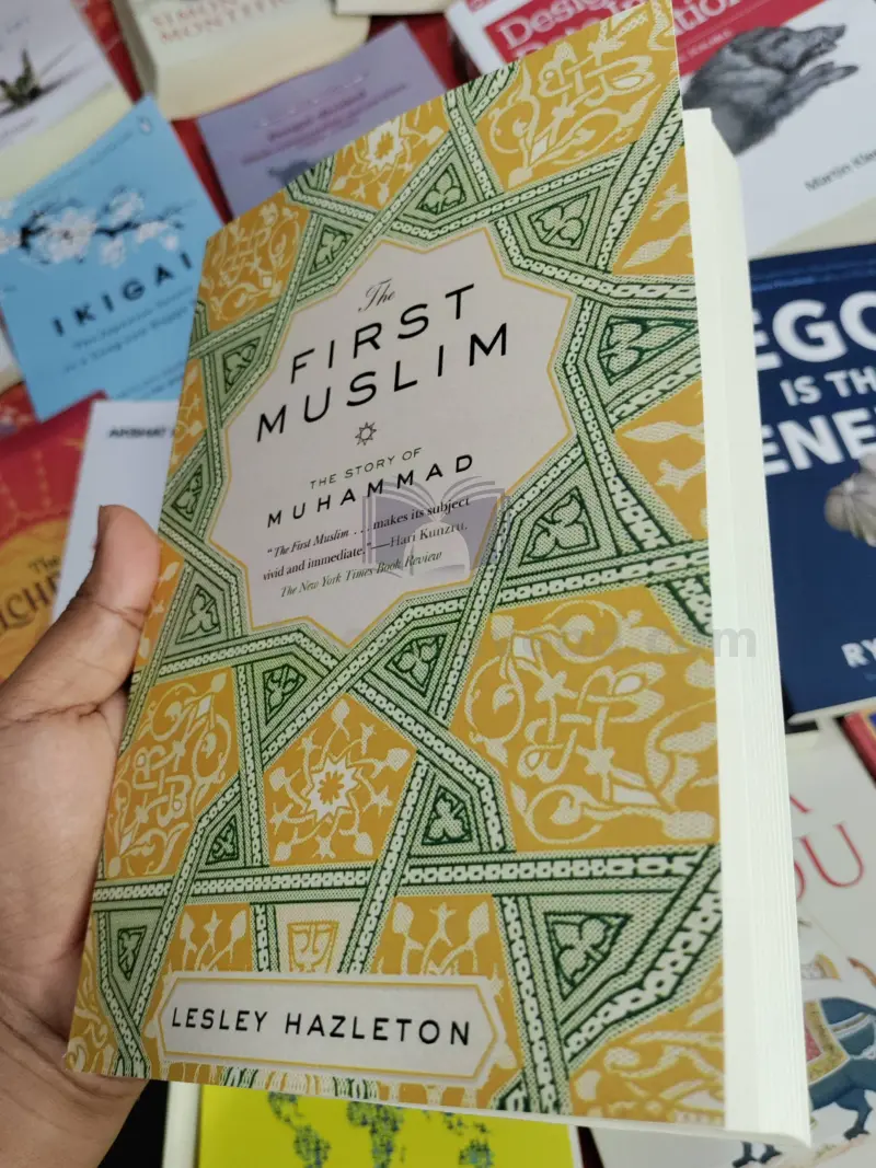 The First Muslim: The Story of Muhammad