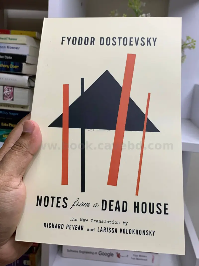 Notes from a Dead House