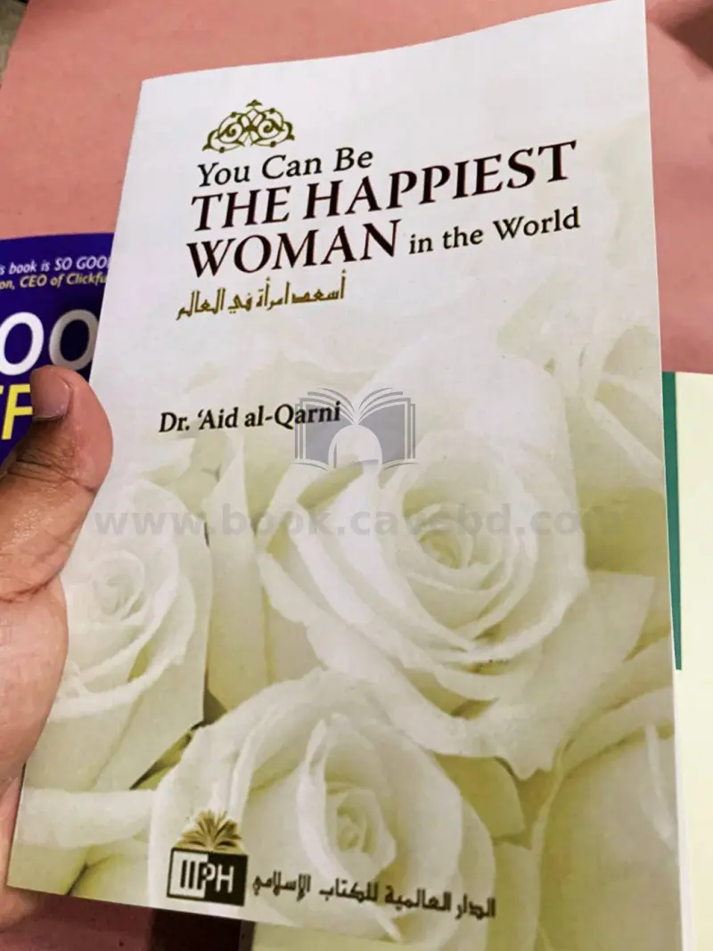 You Can Be the Happiest Woman in the World: A Treasure Chest of Reminders