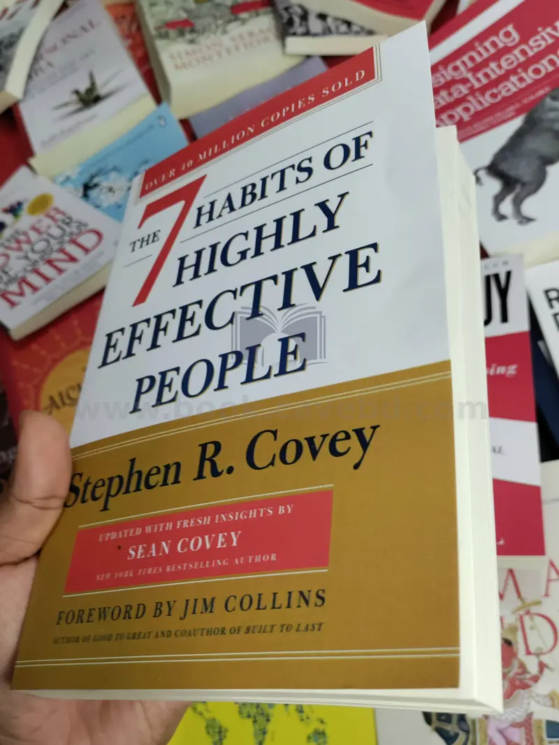 The 7 Habits of Highly Effective People