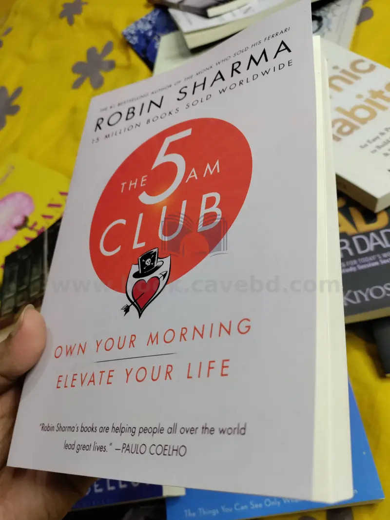 The 5AM Club: Own Your Morning. Elevate Your Life
