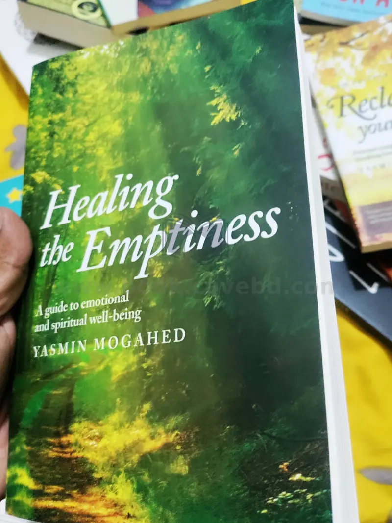 Healing the Emptiness: A guide to emotional and spiritual well-being