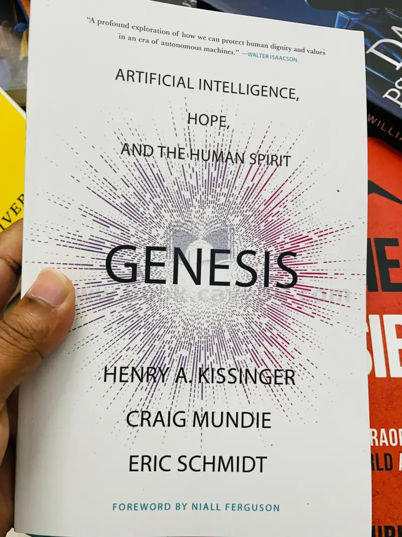 Genesis: Artificial Intelligence, Hope, and the Human Spirit