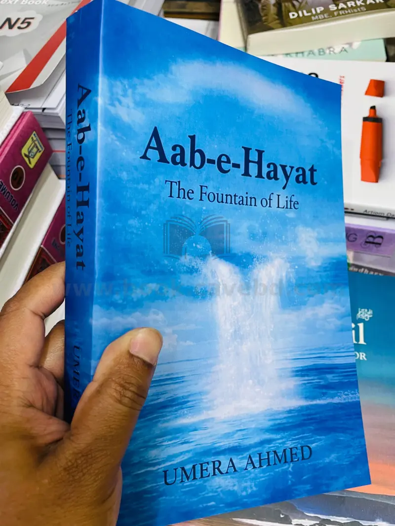Aab-e-Hayat: Fountain of Life (English Version)
