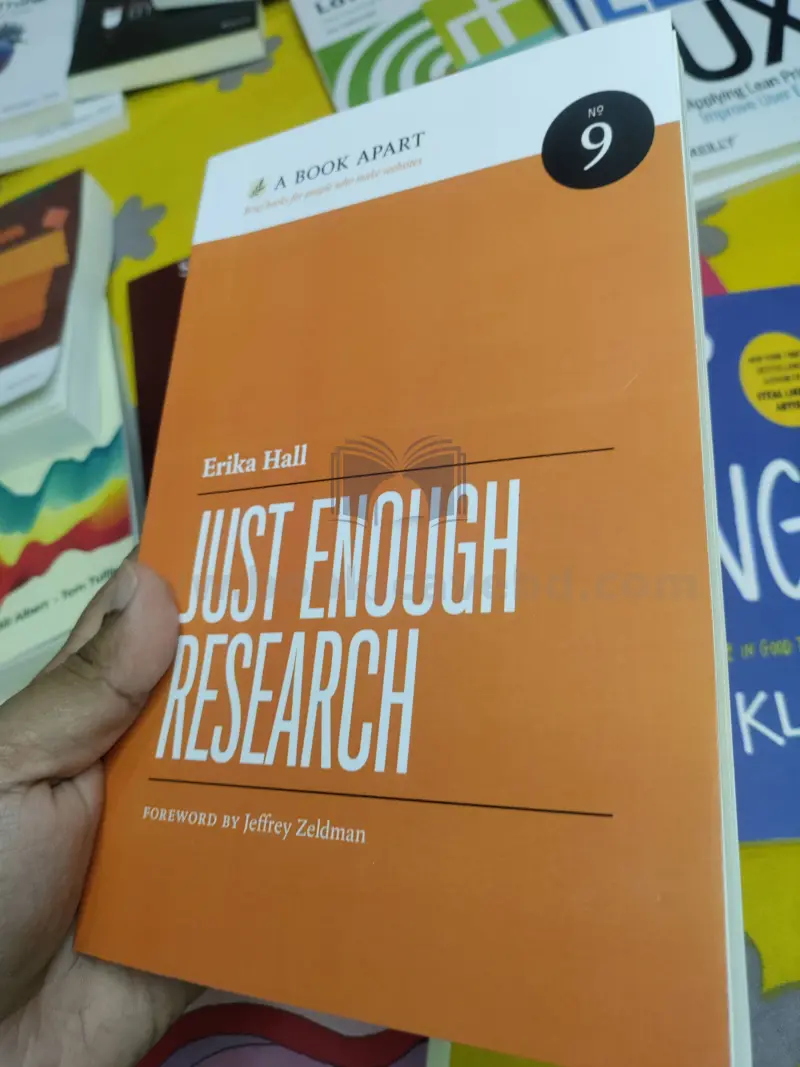 Just Enough Research: Second Edition