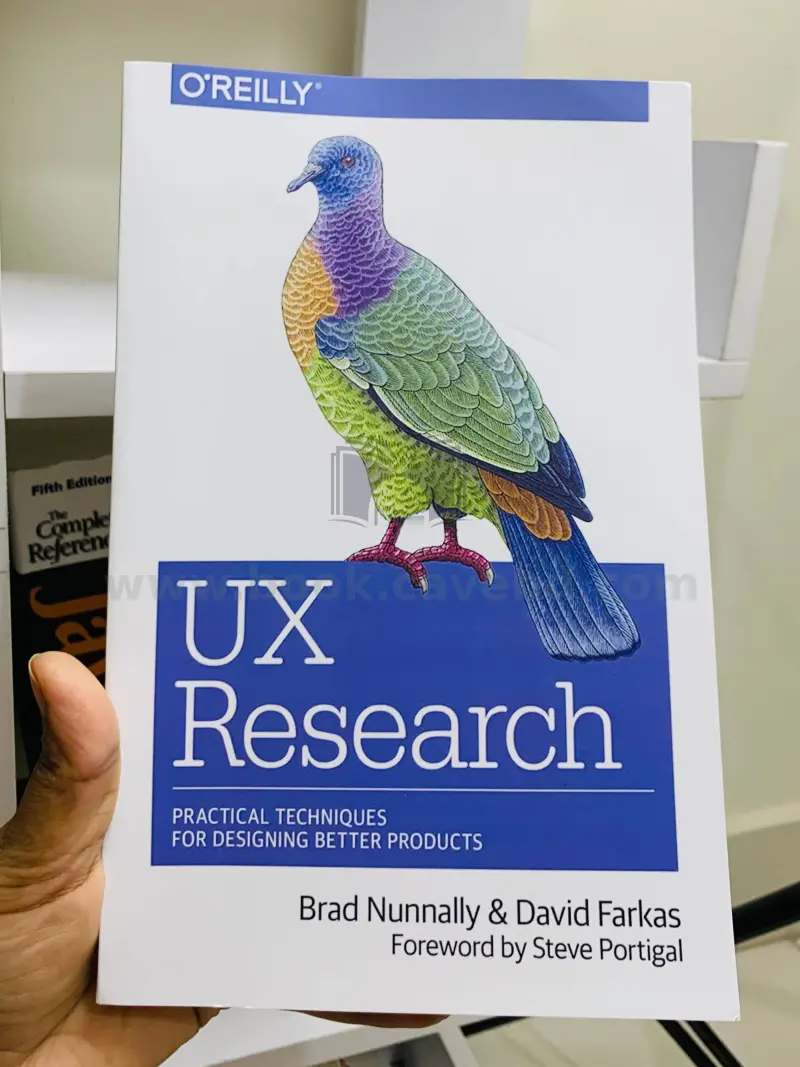 UX Research: Practical Techniques for Designing Better Products