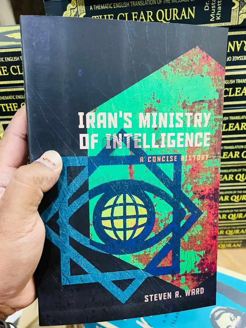 Iran's Ministry of Intelligence: A Concise History
