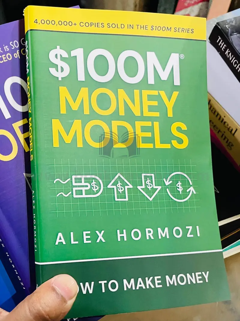 $100M Money Models: How To Make Money