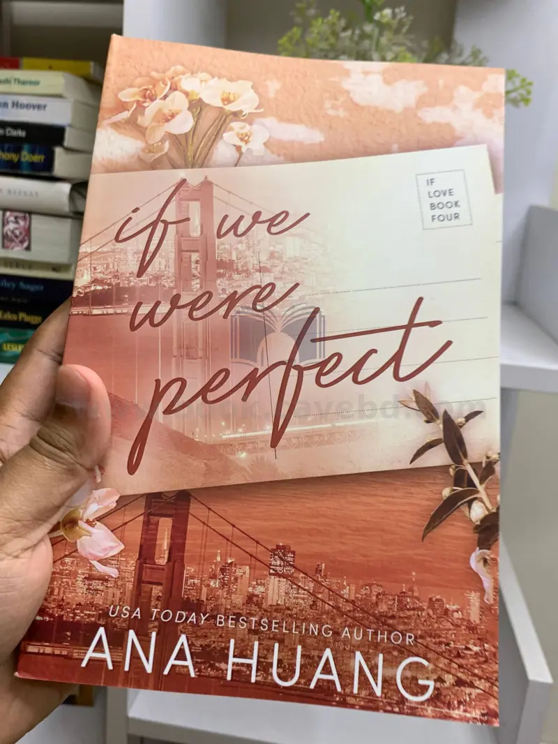 If We Were Perfect (If Love, 4)