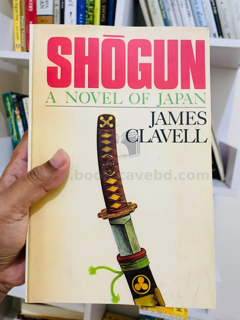 Shogun: A Novel of Japan (Vol: 1 & 2)
