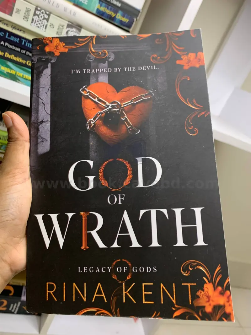 God of Wrath: A Dark Enemies to Lovers Romance (Legacy of Gods Book 3)