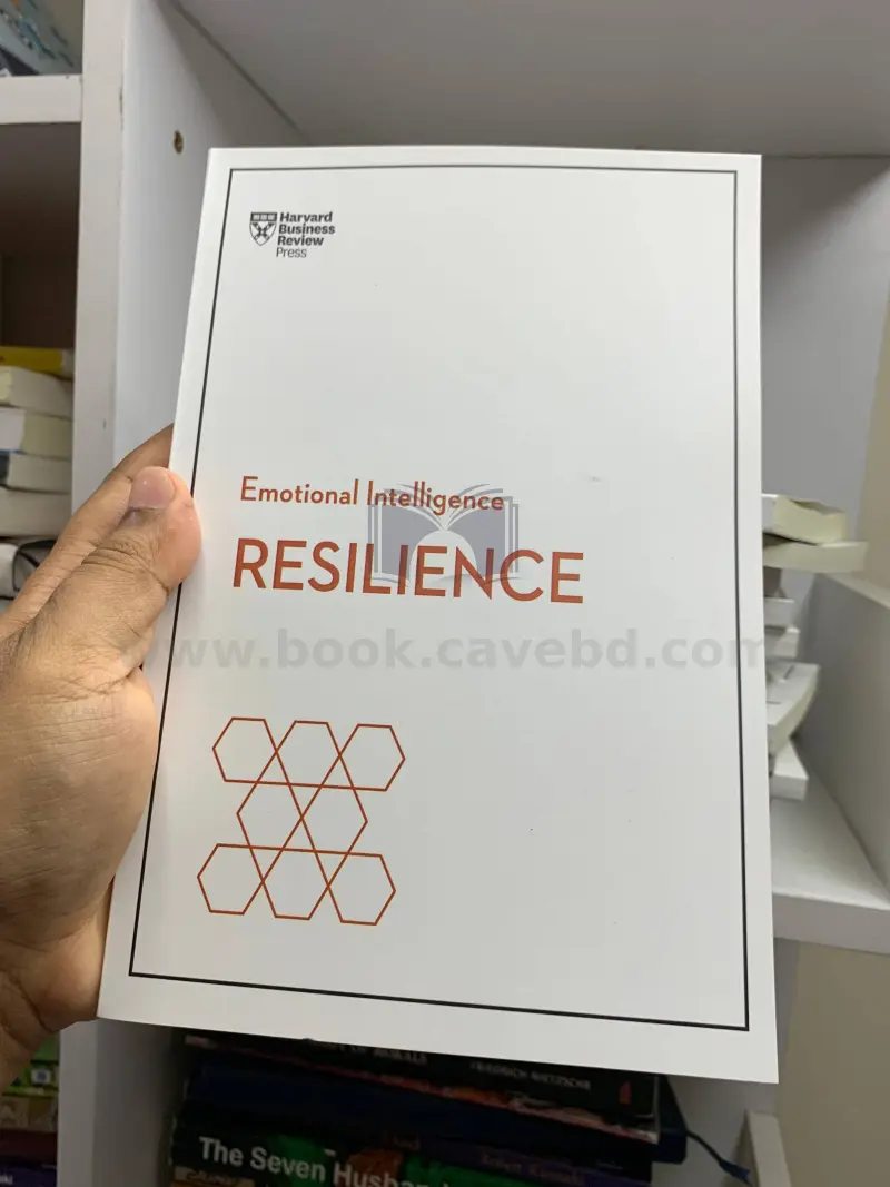 Resilience (HBR Emotional Intelligence Series, Book 2)