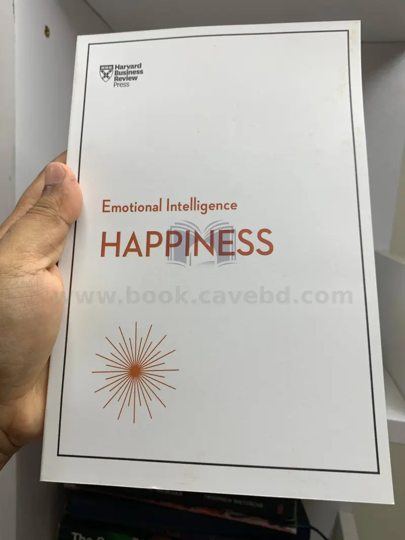 Happiness (HBR Emotional Intelligence Series, Book 8)