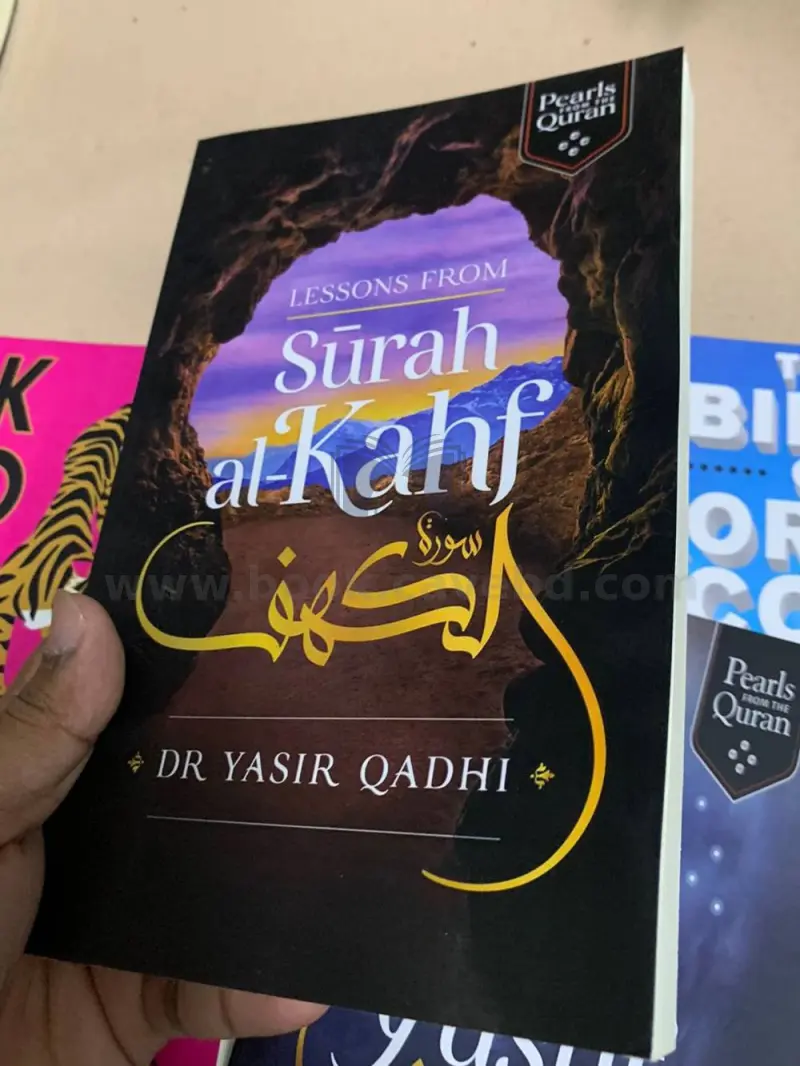 Lessons from Surah al-Kahf (Pearls from the Qur'an)