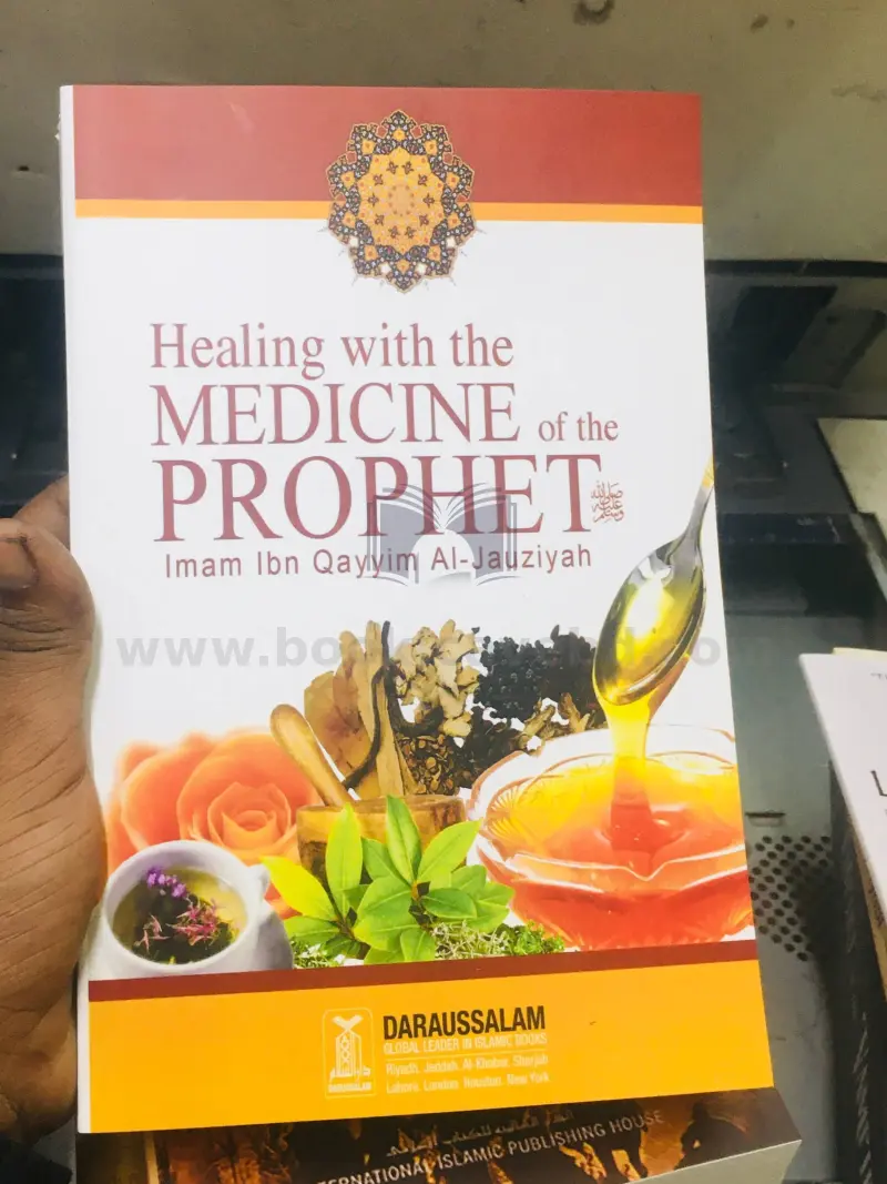 Healing With The Medicine Of The Prophet