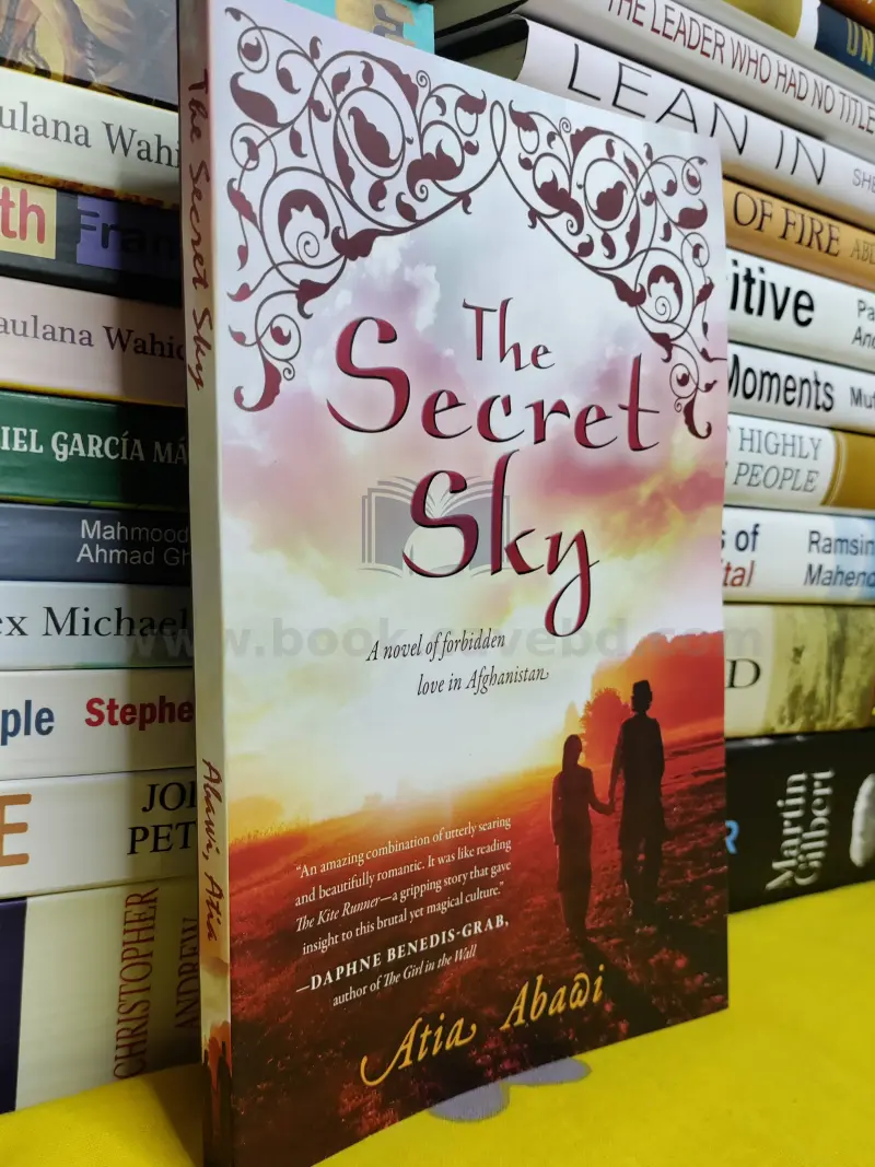 The Secret Sky: A Novel of Forbidden Love in Afghanistan