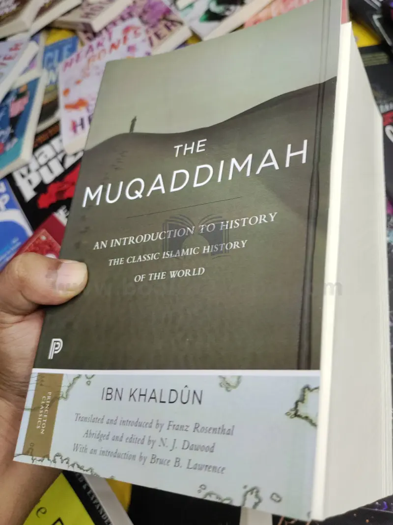 The Muqaddimah: An Introduction to History