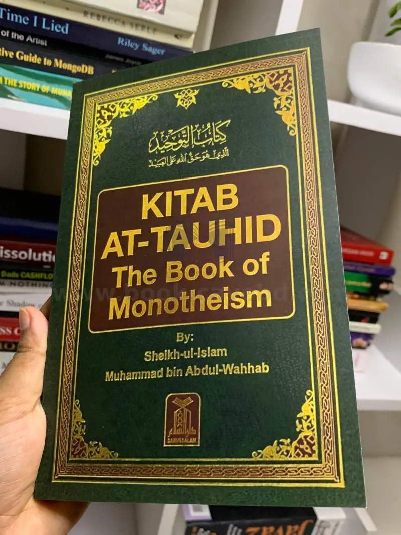 Kitab At-Tauhid - The Book of Monotheism