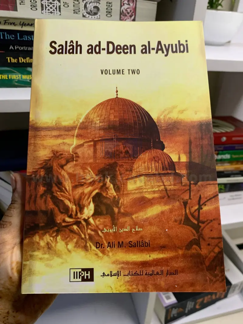 Salah Ad-Deen Al-Ayubi Volume 2