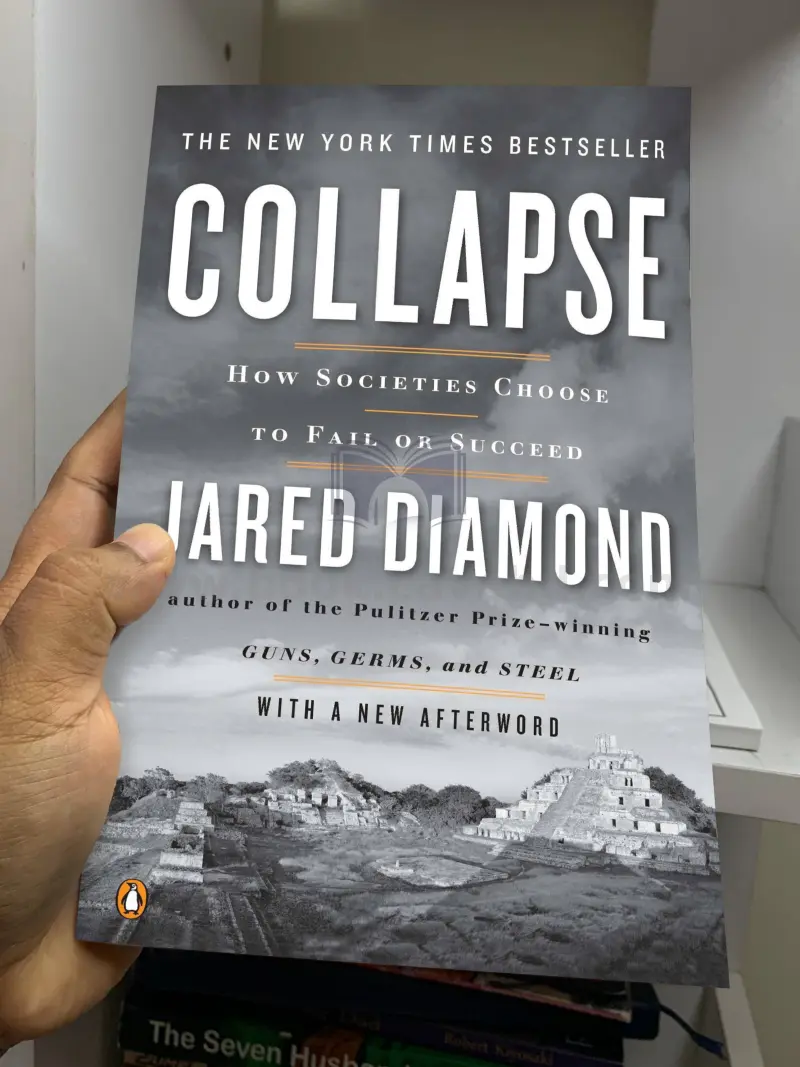 Collapse: How Societies Choose to Fail or Succeed
