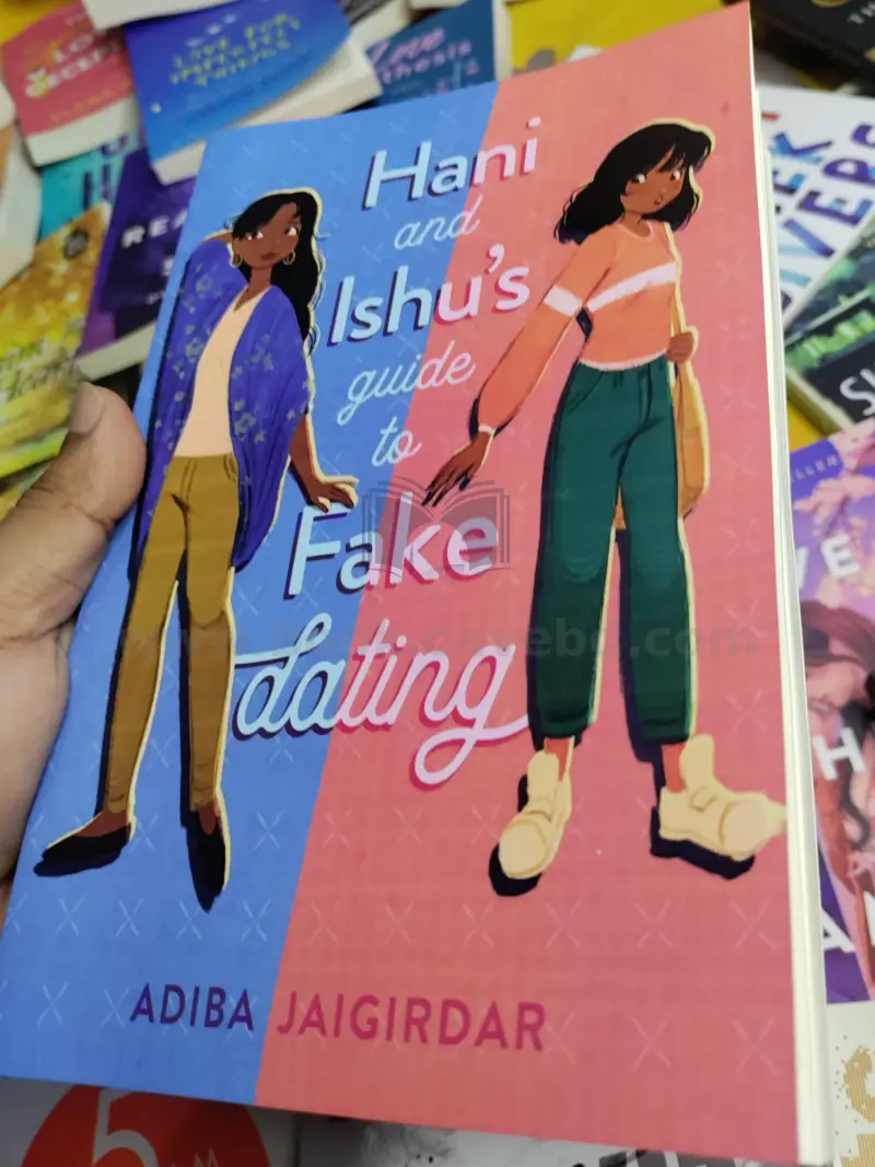 Hani and Ishu's Guide to Fake Dating