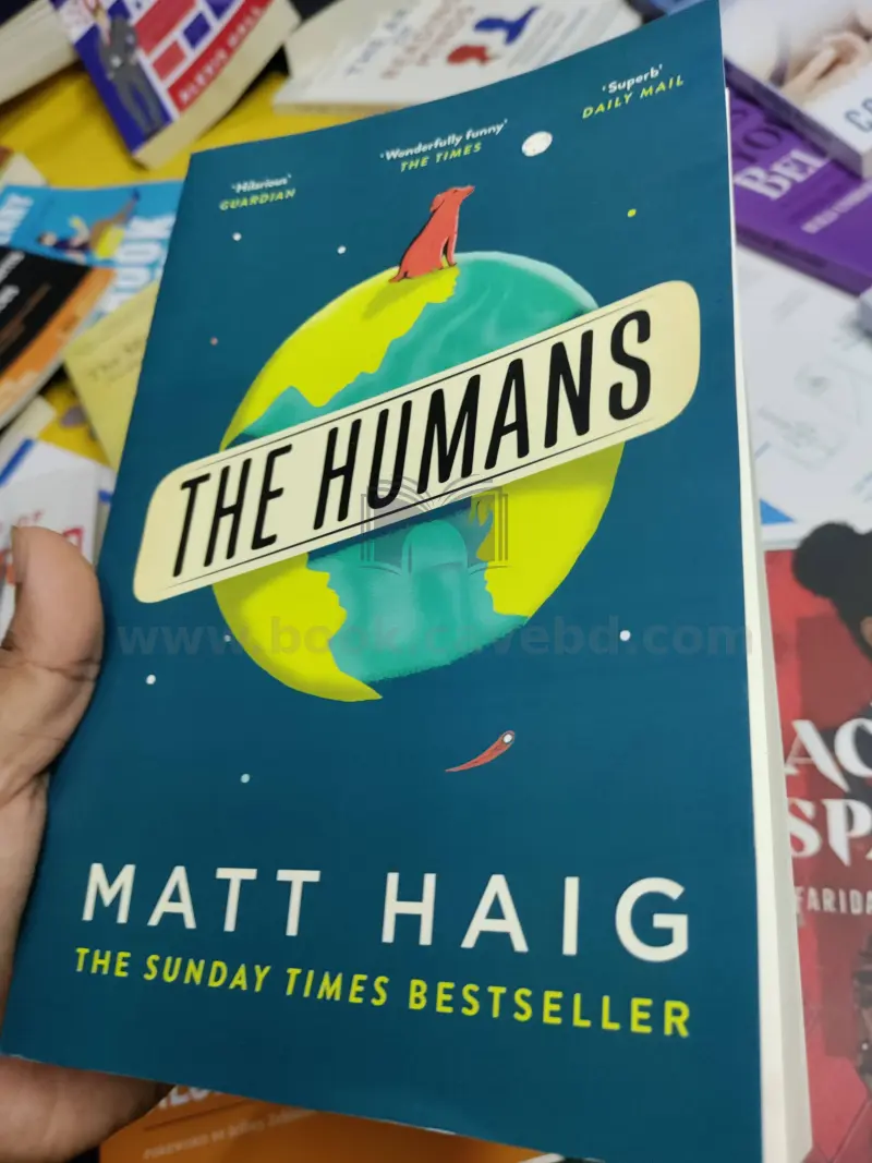 The Humans: A Novel