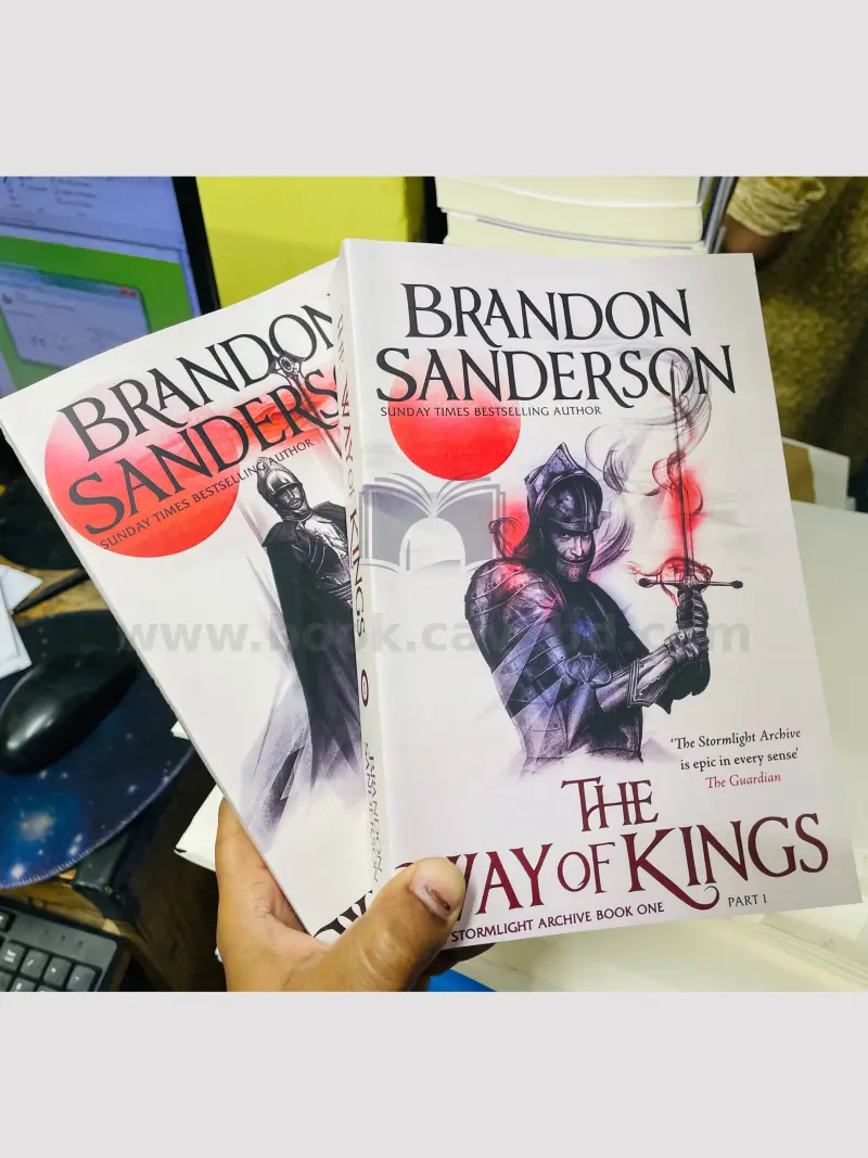 The Way of Kings Part: 1& 2 (The Stormlight Archive, Book 1)