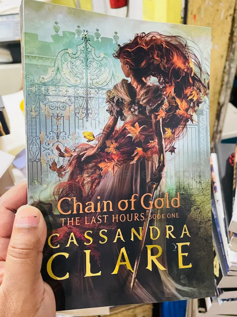 Chain of Gold (The Last Hours, Book 1)