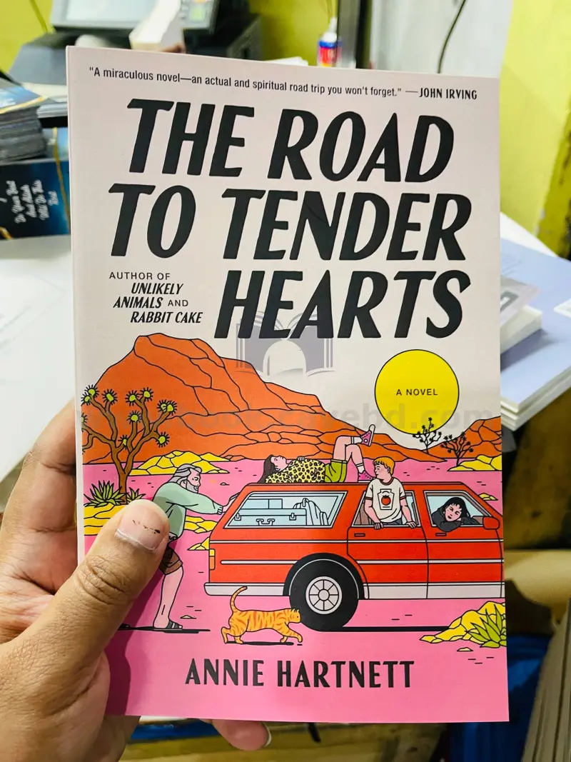 The Road to Tender Hearts: A Novel
