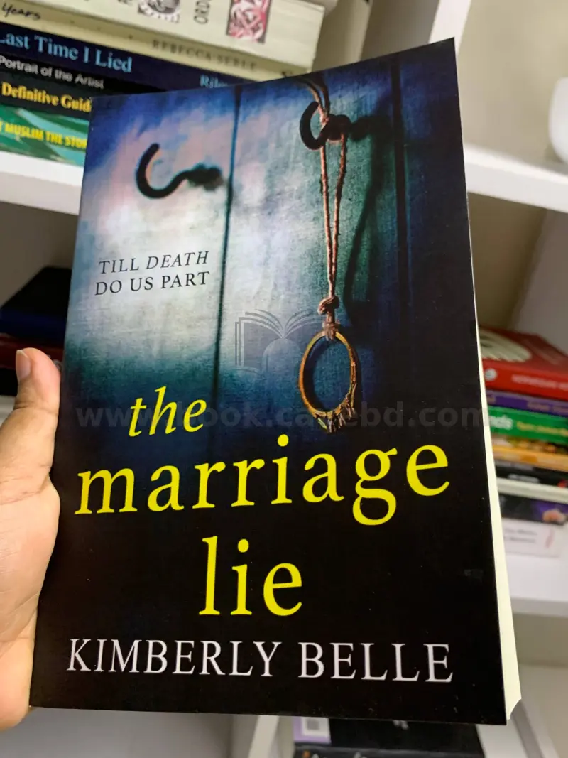 The Marriage Lie: A shockingly twisty, gripping psychological thriller!