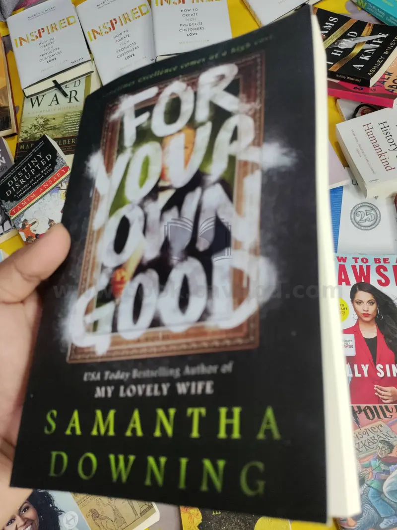 For Your Own Good