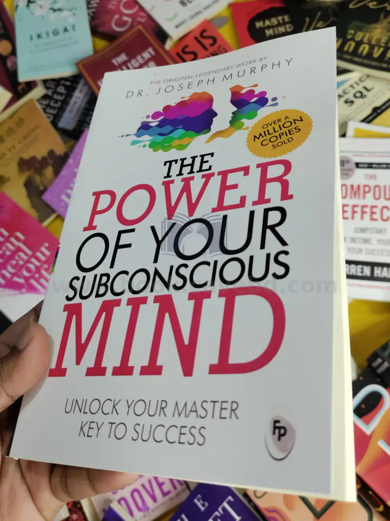 The Power of Your Subconscious Mind