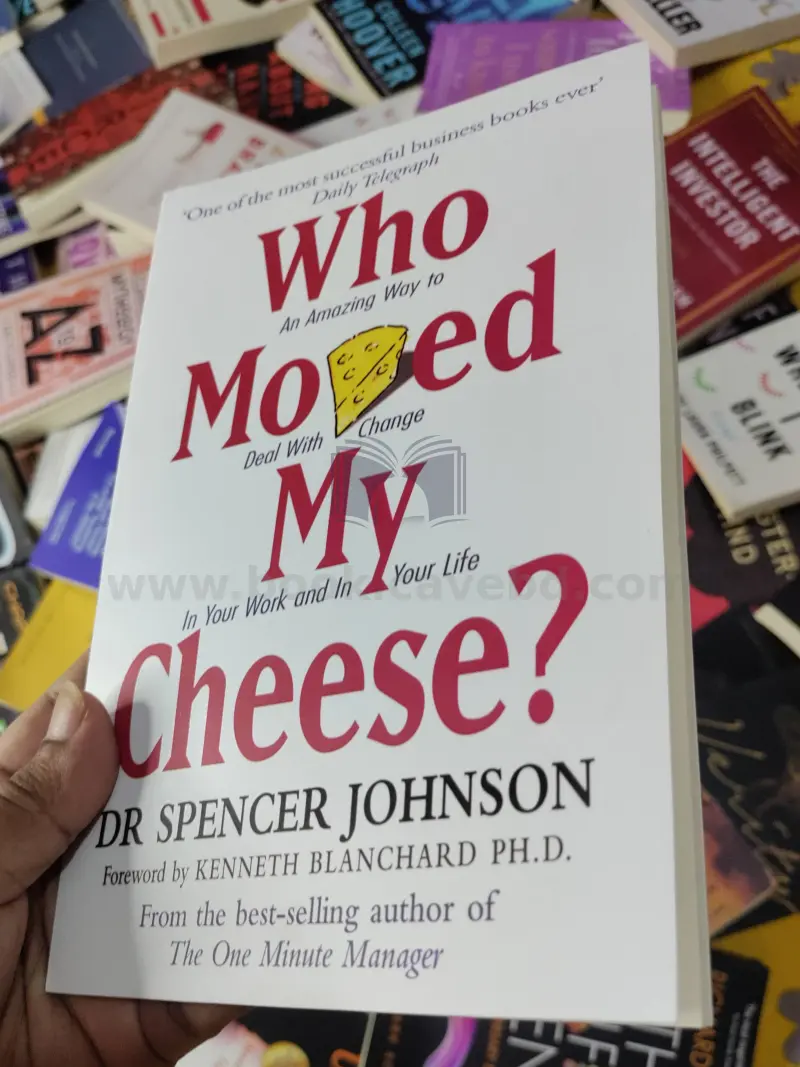 Who moved my cheese