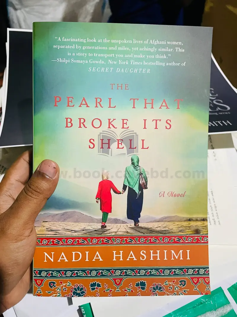 The Pearl That Broke Its Shell: A Novel