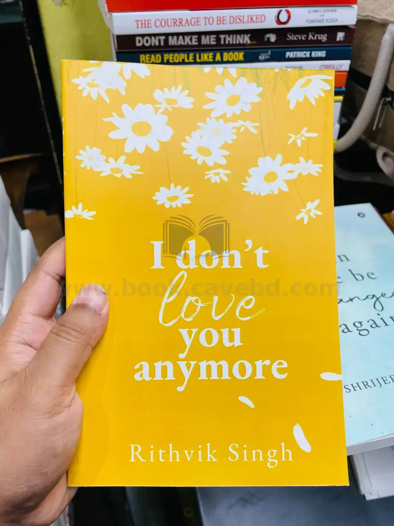 I Don't Love You Anymore: Moving On and Living Your Best Life
