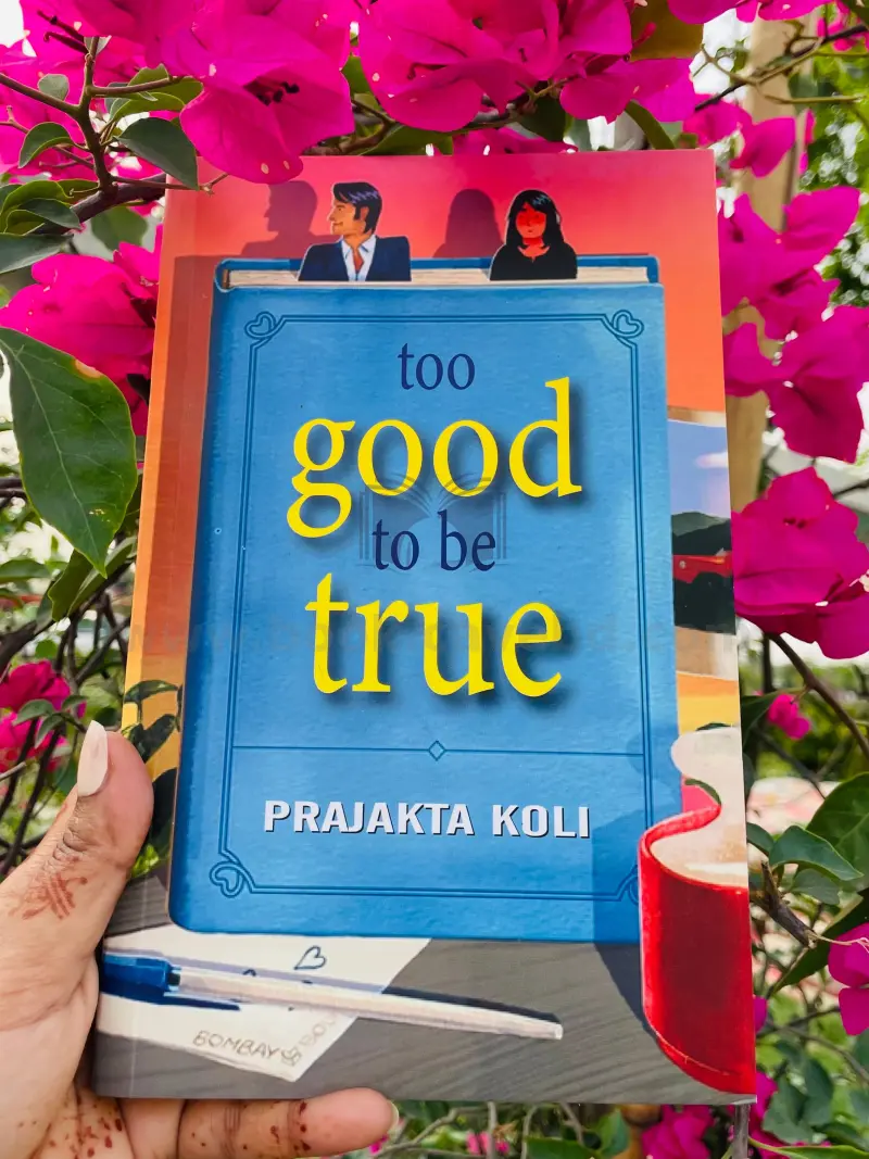 Too Good To Be True: A Funny, Smart Will-they-won't-they Romance by MostlySane