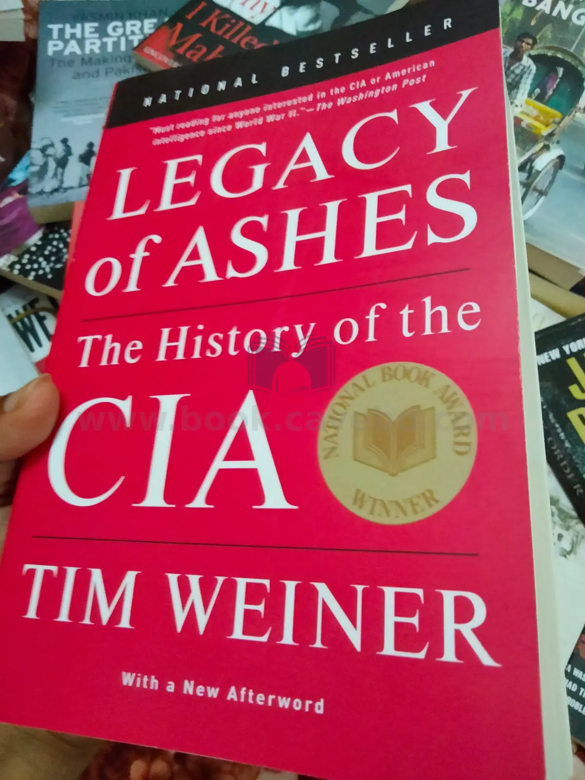 Legacy of Ashes: The History of the CIA