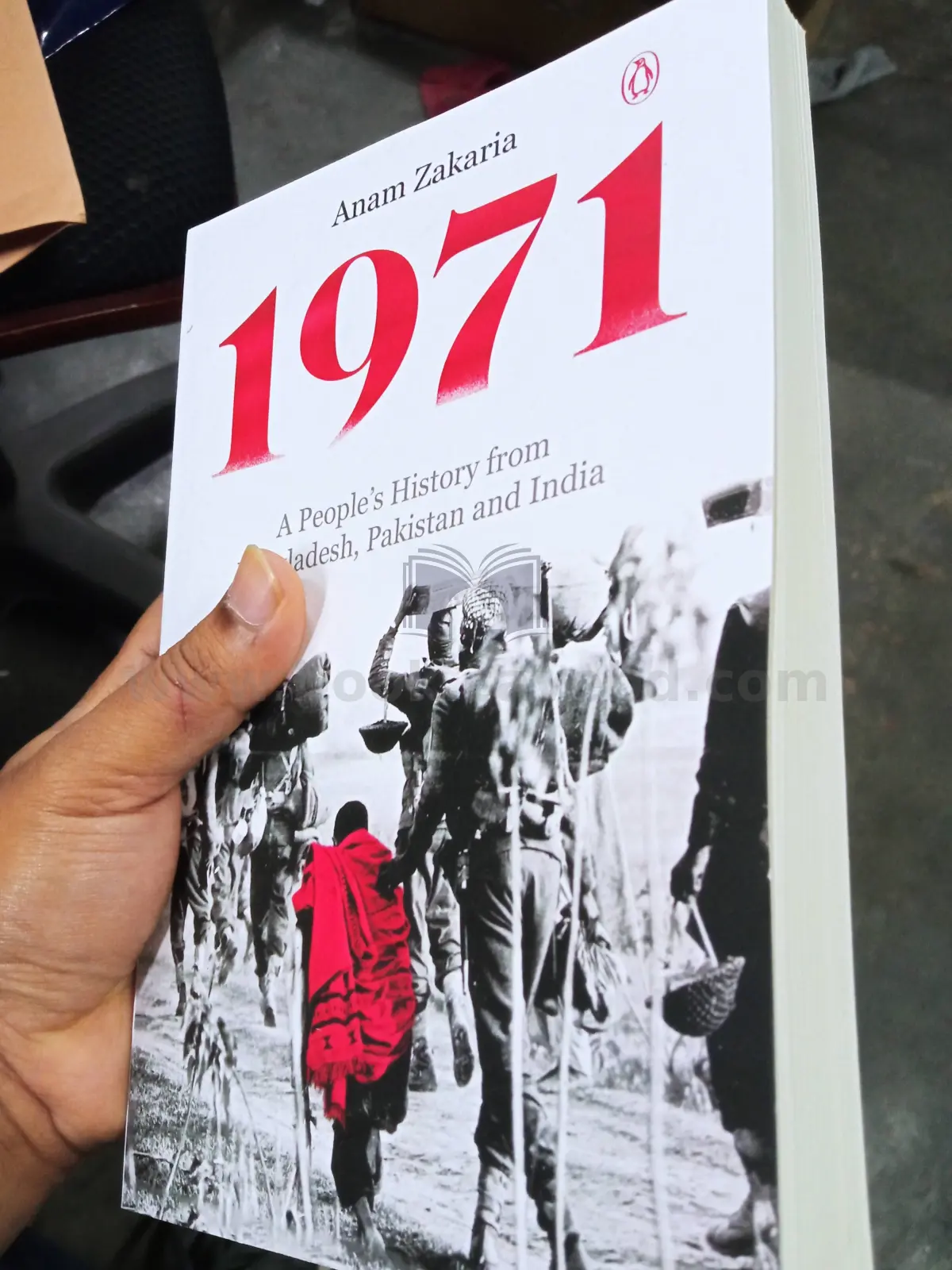 1971: A People’s History from Bangladesh, Pakistan and India