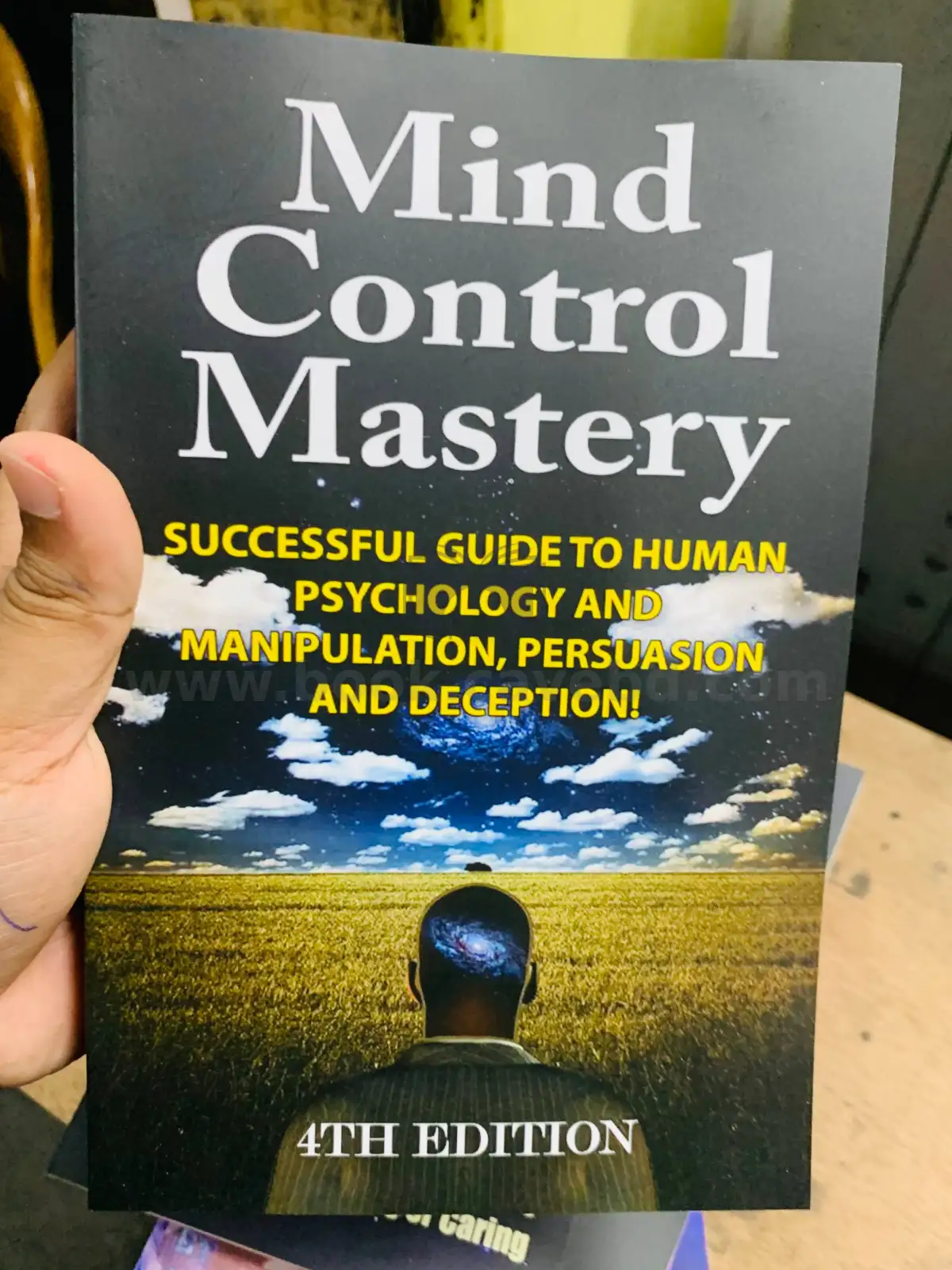 Mind Control Mastery: Successful Guide to Human Psychology and Manipulation, Persuasion and Deception