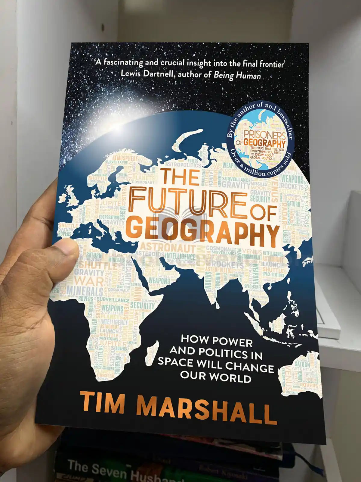 The Future of Geography: How the Competition in Space Will Change Our World